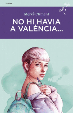 NO HI HAVIA A VAL�NCIA...