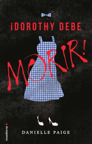 DOROTHY DEBE MORIR