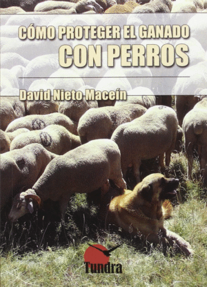 COMO PROTEGER EL GANADO CON PERROS