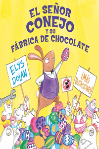SE�OR CONEJO Y LA F�BRICA DE CHOCOLATE