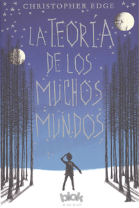LA TEORA DE LOS MUCHOS MUNDOS