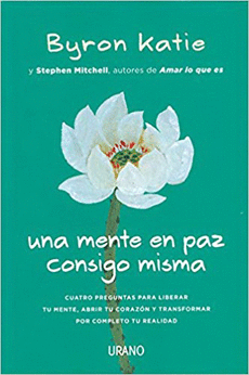 UNA MENTE EN PAZ CONSIGO MISMA