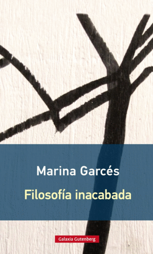 FILOSOF�A INACABADA- R�STICA