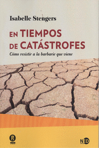 EN TIEMPOS DE CAT�STROFES