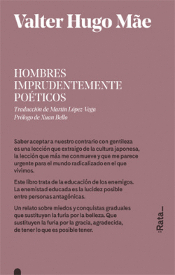 HOMBRES IMPRUDENTEMENTE PO�TICOS