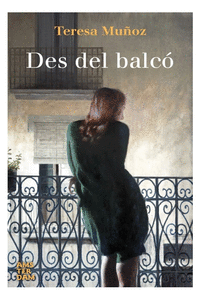 DES DEL BALC�