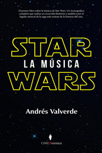 STAR WARS. LA M�SICA