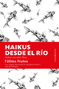HAIKUS DESDE EL R�O