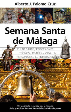 SEMANA SANTA DE M�LAGA