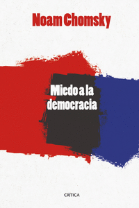 EL MIEDO A LA DEMOCRACIA