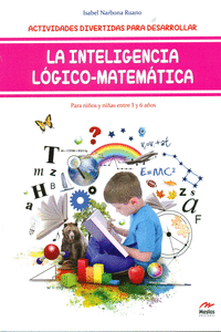 ACTIVIDADES DIVERTIDAS PARA DESARROLLAR LA INTELIGENCIA L�GICO-MATEM�TICAS