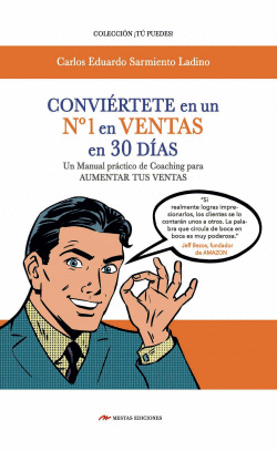 CONVIRTETE EN UN N1 EN VENTAS EN 30 DAS