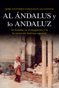 AL �NDALUS Y LO ANDALUZ