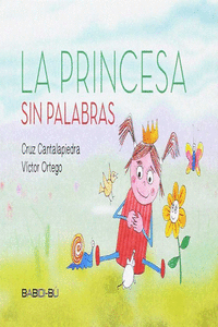LA PRINCESA SIN PALABRAS