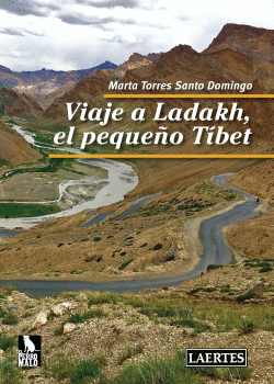 VIAJE A LADAKH, EL PEQUE�O TIBET