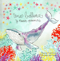 UNA BALLENA Y NUEVE POEMAS
