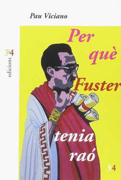 PER QU� FUSTER TENIA RA�