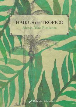 HAIK�S DEL TR�PICO