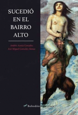 SUCEDI EN EL BAIRRO ALTO