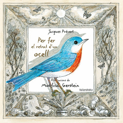 PER FER EL RETRAT D`UN OCELL