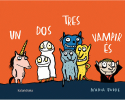 UN DOS TRES, VAMPIR S