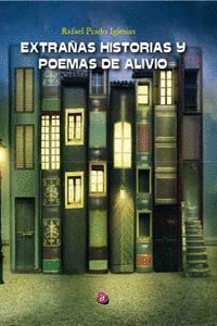 EXTRA�AS HISTORIAS Y POEMAS DE ALIVIO