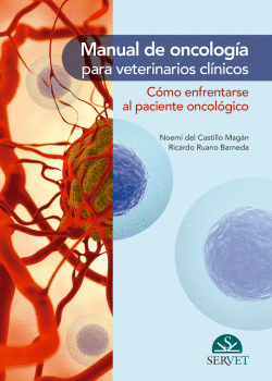 MANUAL DE ONCOLOGIA PARA VETERINARIOS CL�NICOS