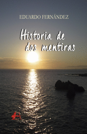 HISTORIA DE DOS MENTIRAS