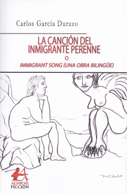 LA CANCIN DEL INMIGRANTE PERENNE