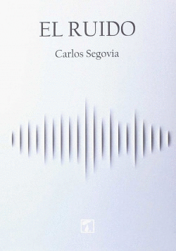 EL RUIDO