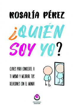 �QUI�N SOY YO?