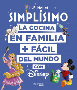 LA COCINA EN FAMILIA + F�CIL DEL MUNDO CON DISNEY