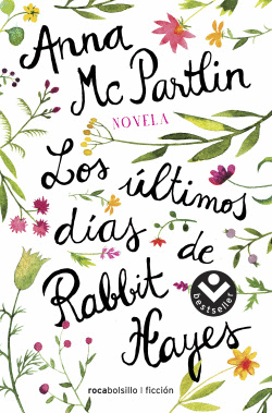 LOS �LTIMOS D�AS DE RABBIT HAYES