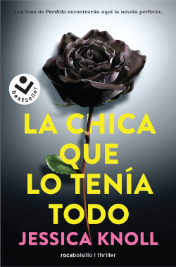 LA CHICA QUE LO TEN�A TODO