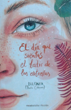 EL D�A QUE SIENTAS EL LATIR DE LAS ESTRELLAS
