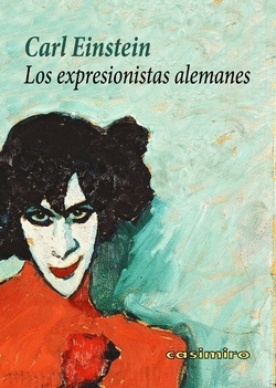 LOS EXPRESIONISTAS ALEMANES 2ED