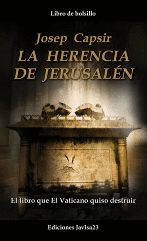 LA HERENCIA DE JERUSAL�N (EDICI�N DE BOLSILLO)