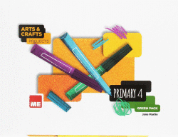 ARTS AND CRAFTS 4�PRIMARIA. GREEN PACK 2017