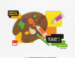 ARTS AND CRAFTS 5�PRIMARIA. GREEN PACK 2017