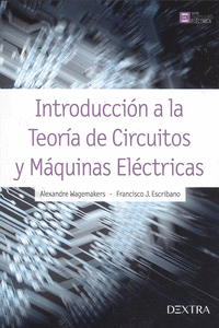 INTRODUCCI�N A LA TEOR�A DE CIRCUITOS Y MAQUINAS EL�CTRICAS
