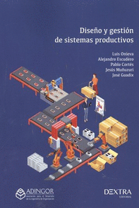 DISE�O Y GESTION DE SISTEMAS PRODUCTIVOS