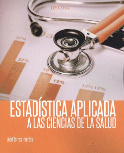ESTAD�STICA APLICADA A LAS CIENCIAS DE LA SALUD