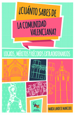 �CU�NTO SABES DE LA COMUNIDAD VALENCIANA?