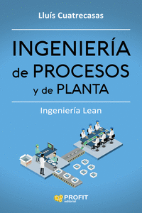 INGENIER�A DE PROCESOS Y DE PLANTA