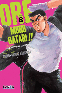 ORE MONOGATARI!! (��MI HISTORIA DE AMOR!!) #8
