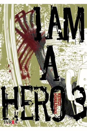 I AM A HERO 03