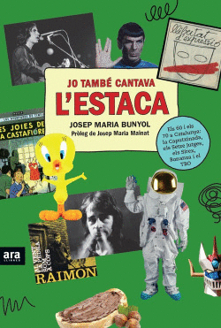 JO TAMBE CANTAVA L�ESTACA