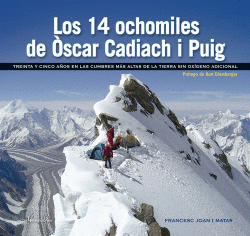 LOS 14 OCHOMILES DE OSCAR CADIACH I PUIG
