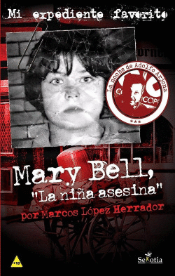 MARY BELL, LA NI�A ASESINA
