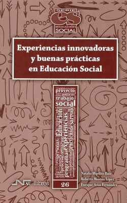 EXPERIENCIAS INNOVADORAS Y BUENAS PRCTICAS EN EDUCACIN SOCIAL